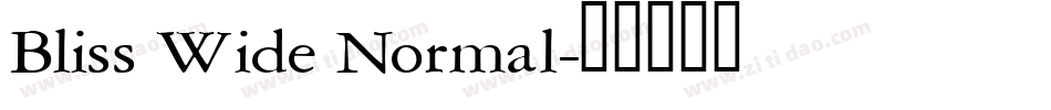 Bliss Wide Normal字体转换